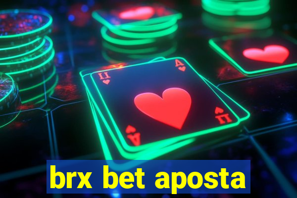 brx bet aposta